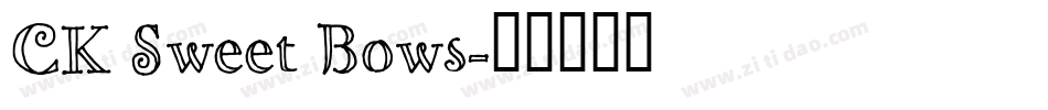 CK Sweet Bows字体转换